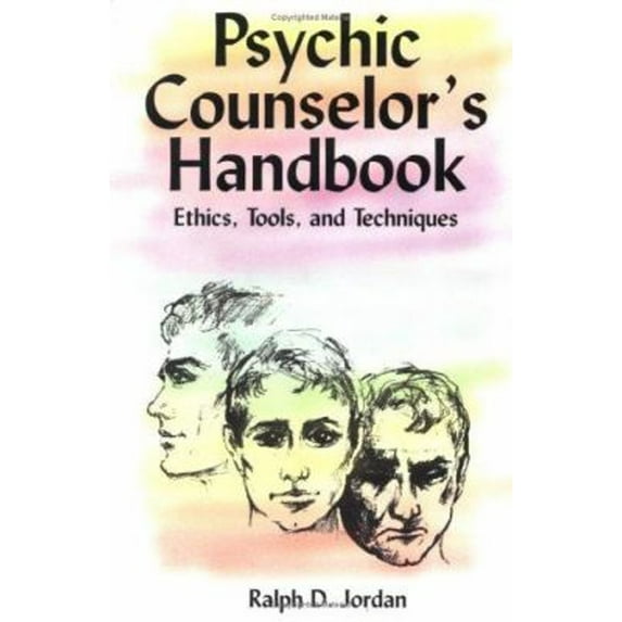 Pre-Owned Psychic Counselor's Handbook : Ethics, Tools and Techniques (Paperback) 9780966768305