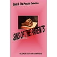 thumbnail image 1 of Psychic Detective: SINS of the PARENTS : Book II The Psychic Detective (Series #02) (Paperback), 1 of 1