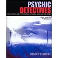 thumbnail image 1 of Pre-Owned Psychic Detectives: The Mysterious Use of Paranormal Phenomena in Solving True Crimes (Hardcover) 0762103299 9780762103294, 1 of 1