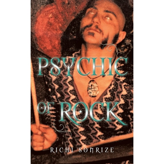 Psychic Of Rock (Hardcover)