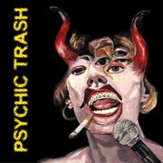 Psychic Trash - Psychic Trash - Rock - Vinyl