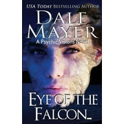 Psychic Visions: Eye of the Falcon: A Psychic Visions novel (Paperback)