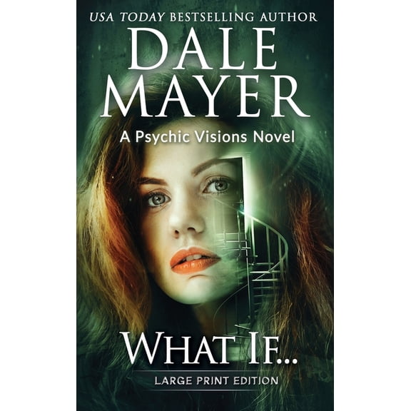 Psychic Visions (Large Print, Hardcover) What If...: A Psychic Visions Novel, Book 20, (Hardcover)