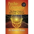 thumbnail image 1 of Psycho-Cybernetics The Magic Power of Self Image Psychology, (Paperback), 1 of 1