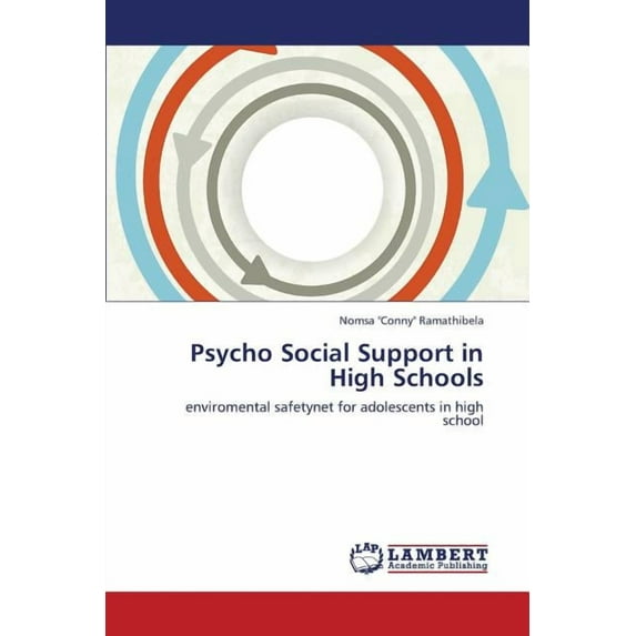 Psycho Social Support in High Schools (Paperback)