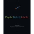 thumbnail image 1 of PsychoBabbleJabble, (Paperback), 1 of 1