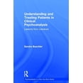 thumbnail image 1 of Psychoanalysis in a New Key Book Understanding and Treating Patients in Clinical Psychoanalysis: Lessons from Literature, (Hardcover), 1 of 1