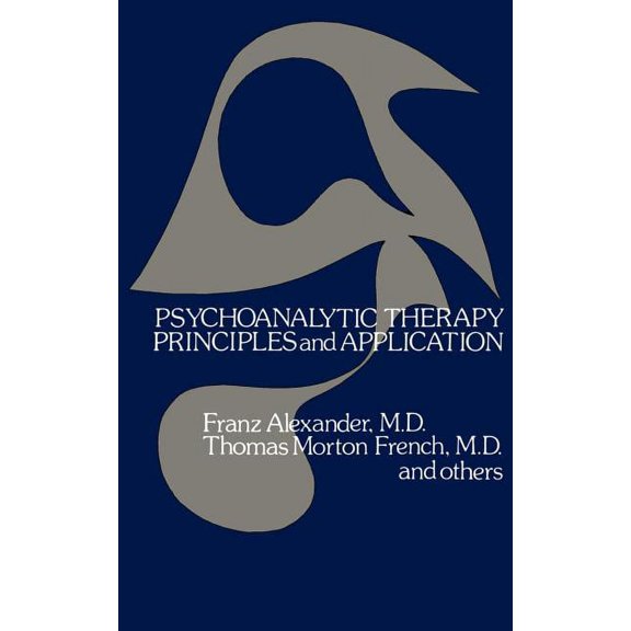 Psychoanalytic Therapy: Principles and Application, (Paperback)
