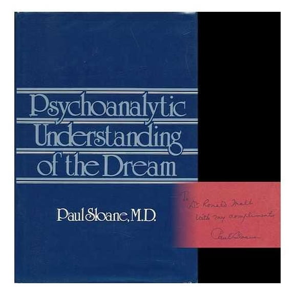Pre-Owned Psychoanalytic Understanding of the Dream (Psychoanalytic Understanding Drea C) (Hardcover) 0876683626 9780876683620