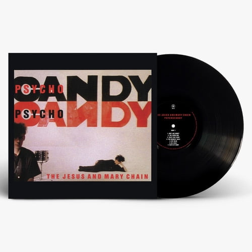Jesus & Mary Chain - Psychocandy (40th Anniversary Edition) - Music & Performance - Vinyl