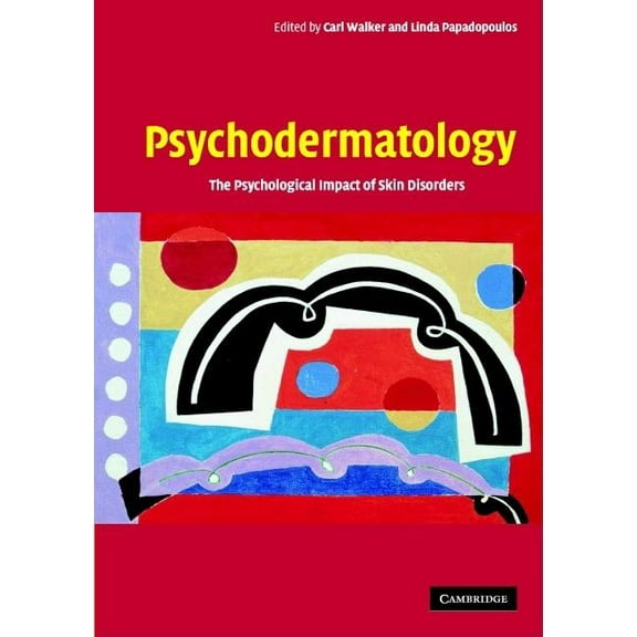 Psychodermatology: The Psychological Impact of Skin Disorders, (Paperback)