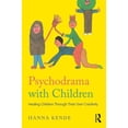 thumbnail image 1 of Psychodrama with Children: Healing children through their own creativity, (Paperback), 1 of 1
