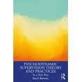 thumbnail image 1 of Psychodynamic Supervision Theory and Practices, 1 of 1