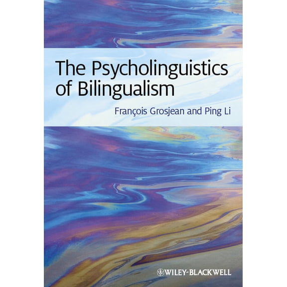 Psycholinguistics of Bilingualism, (Hardcover)