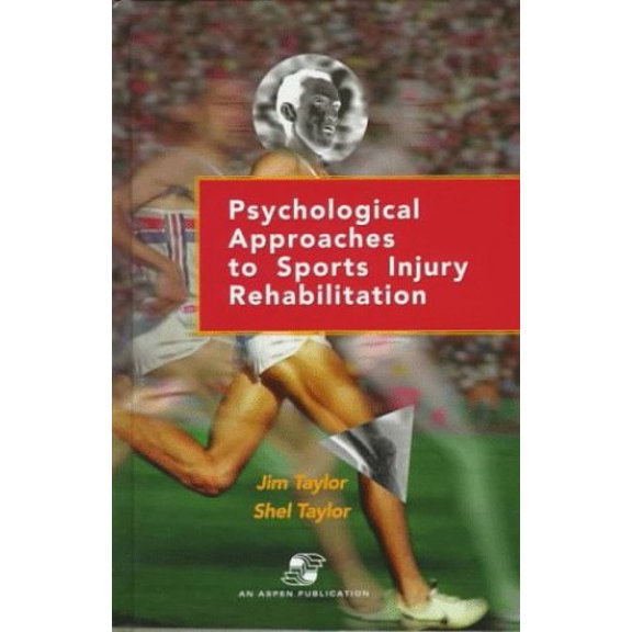 Pre-Owned Psychological Approaches to Sports Injury Rehabilitation (Hardcover) 083420973X 9780834209732