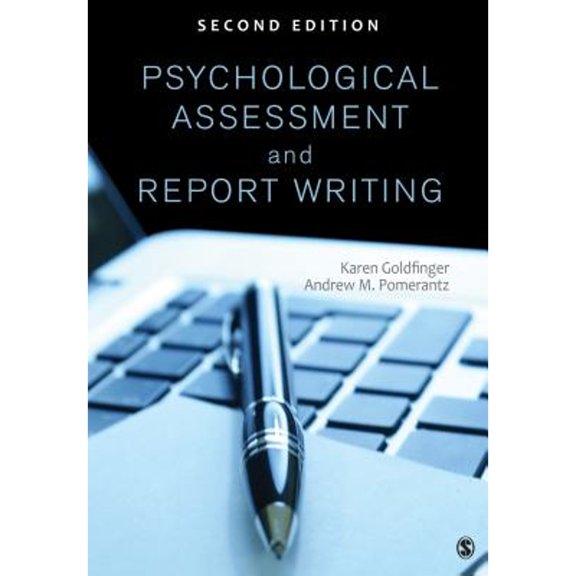 Pre-Owned Psychological Assessment and Report Writing (Paperback) 1452259100 9781452259109