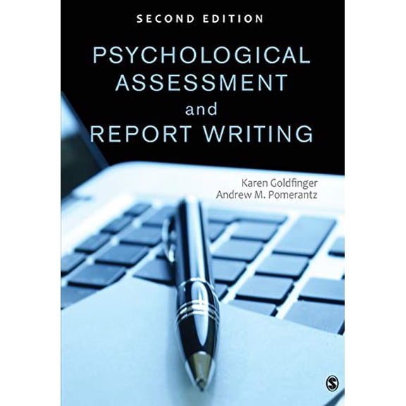 Pre-Owned Psychological Assessment and Report Writing (Paperback) 1452259100 9781452259109