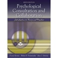 thumbnail image 1 of Pre-Owned Psychological Consultation and Collaboration: Introduction to Theory and Practice (Hardcover) 0205411797 9780205411795, 1 of 1