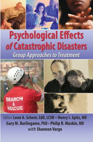 Pre-Owned Psychological Effects of Catastrophic Disasters: Group Approaches to Treatment (Hardcover) 0789018403 9780789018403