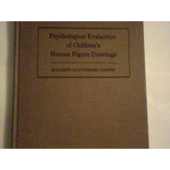 Pre-Owned Psychological Evaluation of Children's Human Figure Drawing (Hardcover) 0808902407 9780808902409