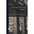 thumbnail image 1 of Psychological Index; an Annual Bibliography of the Literature of Psychology and Cognate Subjects; 23-24 (Hardcover), 1 of 1