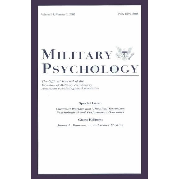 Psychological and Performance Outcomes Chemical Warfare and Chemical Terrorism: Psychological and Performance Outcomes: a Special Issue of military Psychology, (Paperback)
