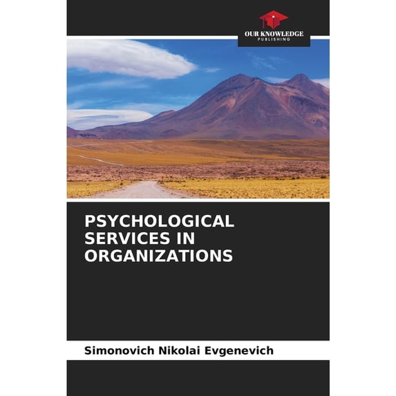 Psychological Services in Organizations, (Paperback)