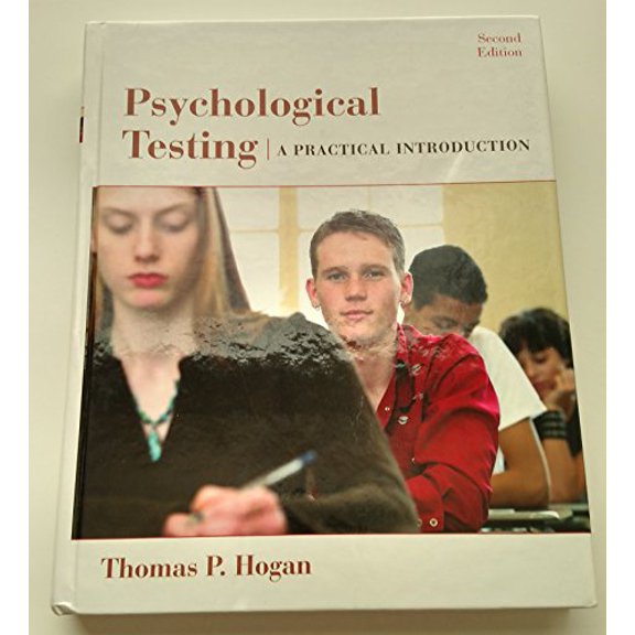 Pre-Owned Psychological Testing: A Practical Introduction (Hardcover 9780471738077) by Dr. Thomas P Hogan