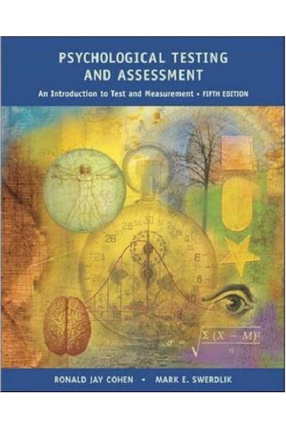Pre-Owned Psychological Testing and Assessment: An Introduction to Tests and Measurement Hardcover - USED