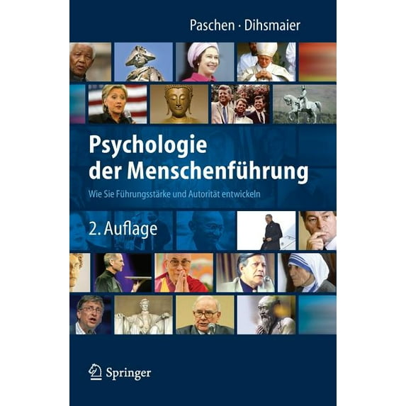 Psychologie Der Menschenführung: Wie Sie Führungsstärke Und Autorität Entwickeln, (Hardcover)