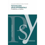 Psychologie d veloppementale Probl mes et r alit s, Paperback