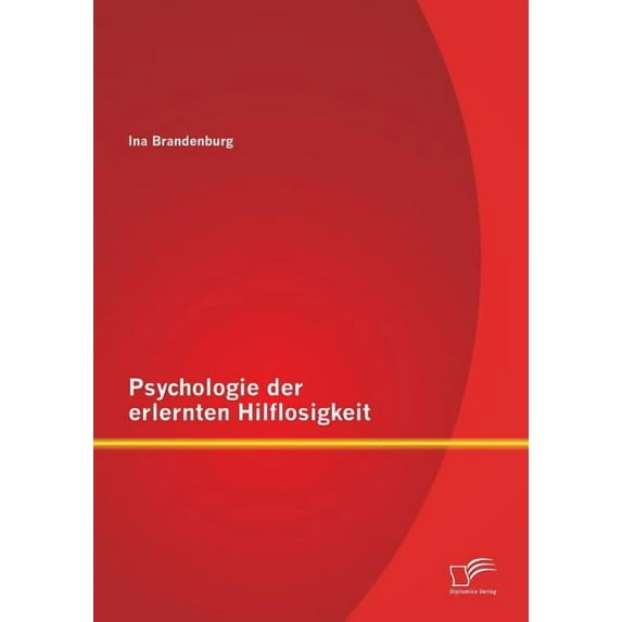 Psychologie Der Erlernten Hilflosigkeit