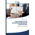 thumbnail image 1 of Psychologie van de professionele juridische communicatie (Paperback), 1 of 1