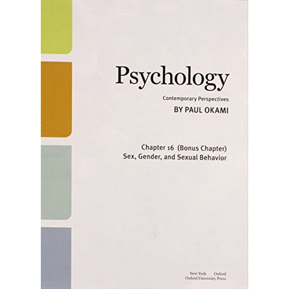 Pre-Owned Psychology: Contemporary Perspectives Bonus Chapter 16 Only Sex, Gender, and Sexual Behavior Paperback