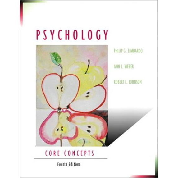 Pre-Owned Psychology: Core Concepts (Hardcover) by Philip G. Zimbardo, Ann L. Weber, Robert L. Johnson