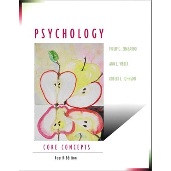 Pre-Owned Psychology: Core Concepts (Hardcover) by Philip G. Zimbardo, Ann L. Weber, Robert L. Johnson