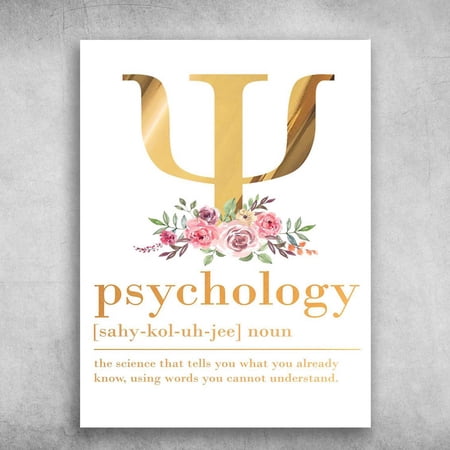 Psychology Definition - THe Science That, Tells You What You Already Know 11 x 17 Inch Poster