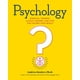 Psychology : Essential Thinkers, Classic Theories, and How They Inform ...