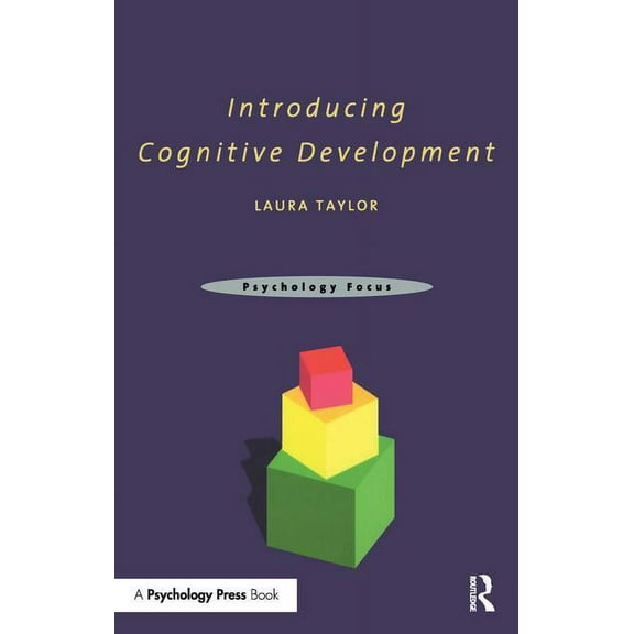 Psychology Focus Introducing Cognitive Development, (Paperback)