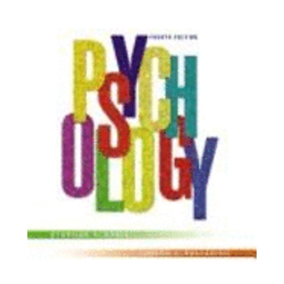 Psychology, Fourth Edition, Study Guide