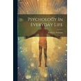 thumbnail image 1 of Psychology In Everyday Life (Paperback), 1 of 1