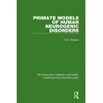 thumbnail image 1 of Psychology Library Editions: Comparative Primate Models of Human Neurogenic Disorders, (Paperback), 1 of 1