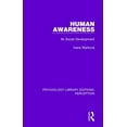 thumbnail image 1 of Psychology Library Editions: Perception Human Awareness: Its Social Development, (Paperback), 1 of 1