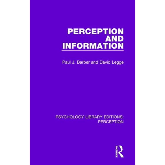 Psychology Library Editions: Perception Perception and Information, Book 1, (Hardcover)