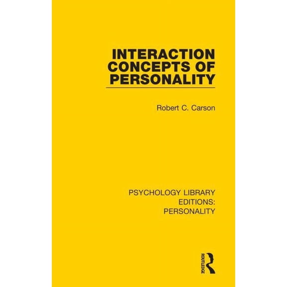 Psychology Library Editions: Personality Interaction Concepts of Personality, Book 3, (Hardcover)