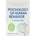 thumbnail image 1 of Psychology Of Human Behavior: 5 Manuscripts - Psychology Of Money, Highly Sensitive Person, Mental Training, How To Talk, (Paperback), 1 of 1