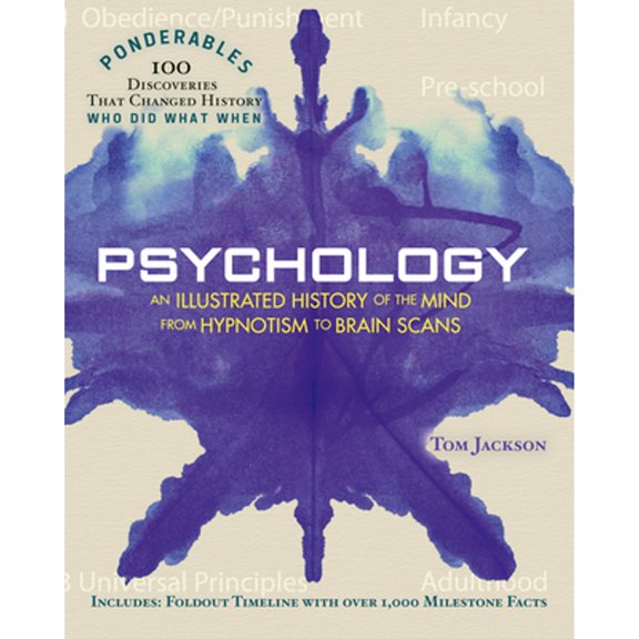 Pre-Owned Psychology: An Illustrated History of the Mind from Hypnotism to Brain Scans (100 Ponderables) (Hardcover) 1627951202 9781627951203