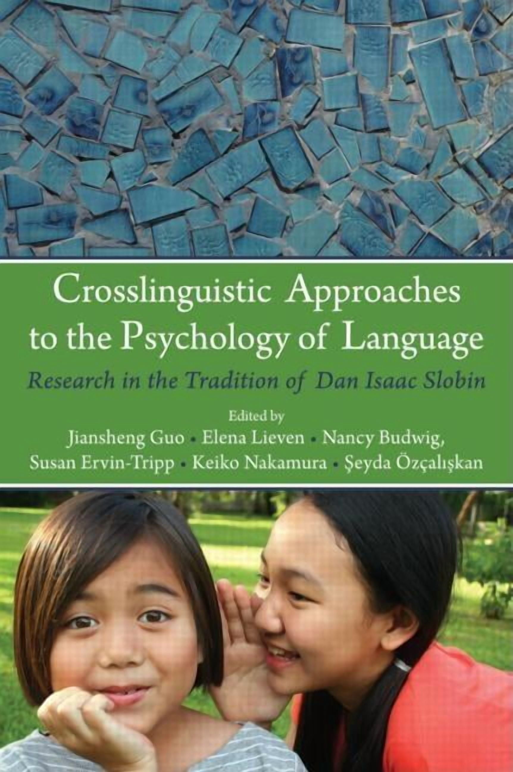 Psychology Press Festschrift Crosslinguistic Approaches to the ...