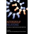 thumbnail image 1 of Psychology Press Festschrift Intergroup Relations: The Role of Motivation and Emotion (A Festschrift for AmÃ©lie Mummendey), (Hardcover), 1 of 1