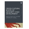 thumbnail image 1 of Psychology Press & Routledge Classic Edi Cross-Cultural Roots of Minority Child Development, (Paperback), 1 of 1